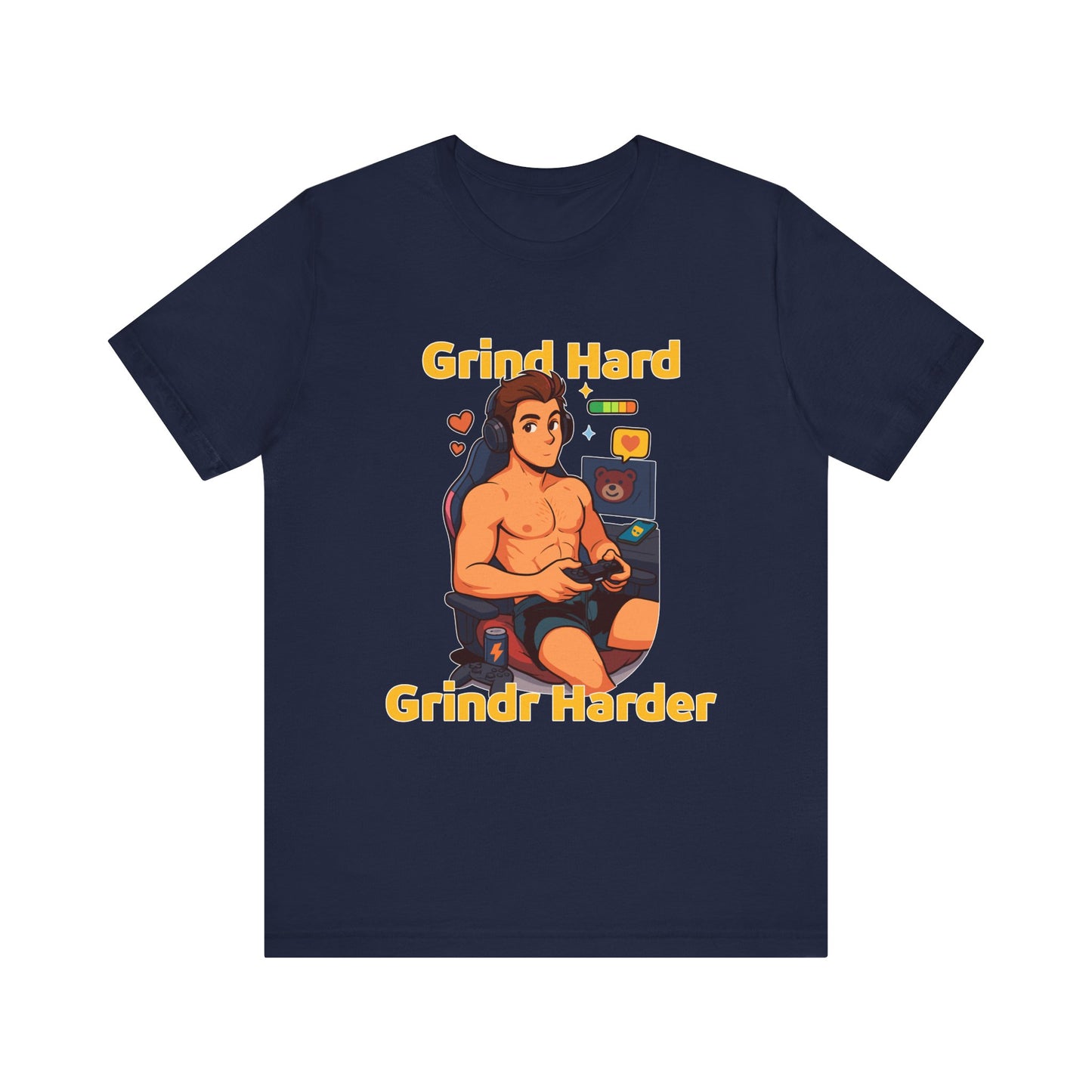 Grind Hard, Grindr Harder Tee