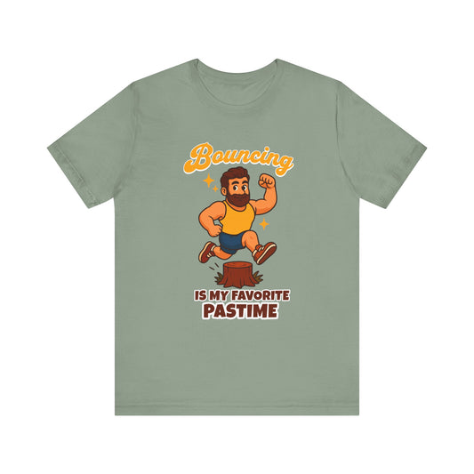Bouncing Is My Favorite Pastime Tee (Daddy Version)