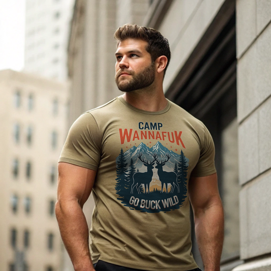Camp WannaFuk - Go Buck Wild Tee